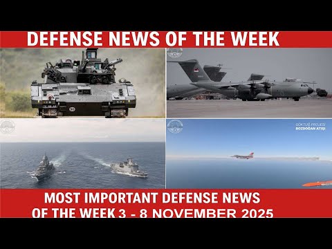Top Defense News Land - Air - Sea This Week 3 to 8 November 2025 Full ...